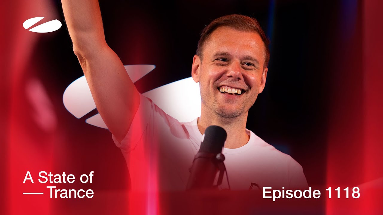 Armin van Buuren - Live @ A State of Trance Episode 1118 (#ASOT1118) 2023