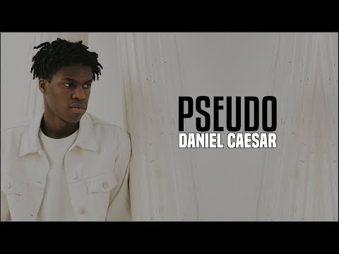 Daniel Caesar - Pseudo (Live Acoustic)(Lyrics)