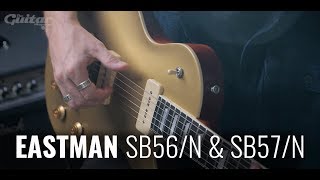 Video thumbnail for Eastman SB56/N & SB57/N electric guitar demo by Guitar