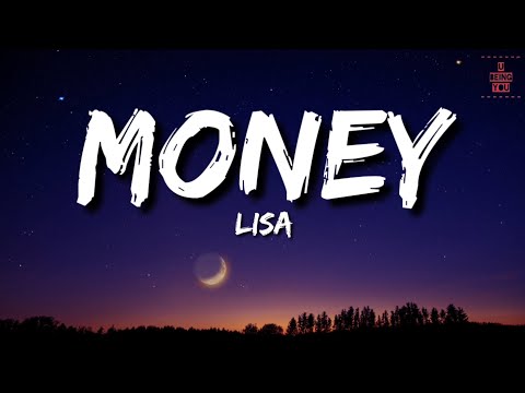 Lisa - Money (Lyrics)