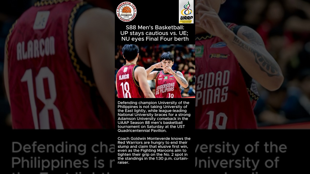 UAAP Men's Basketball: UP faces UE, NU takes on Adamson on November 8