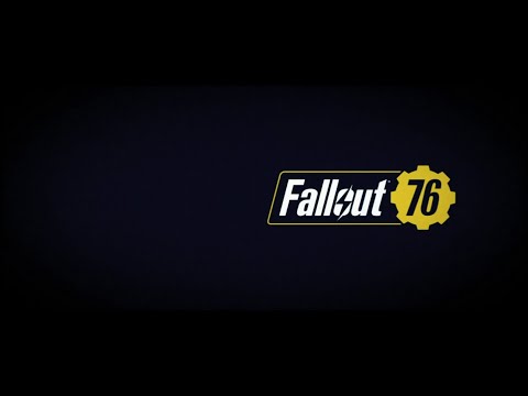 Fallout 76 Part 1