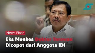 Eks Menkes Dokter Terawan Dicopot dari Anggota IDI | Opsi.id