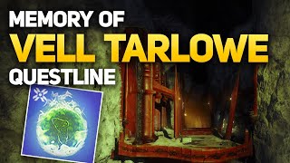 Memory of Vell Tarlowe - Week #2 Eris Morn Quest (Full Guide + Cutscene)
