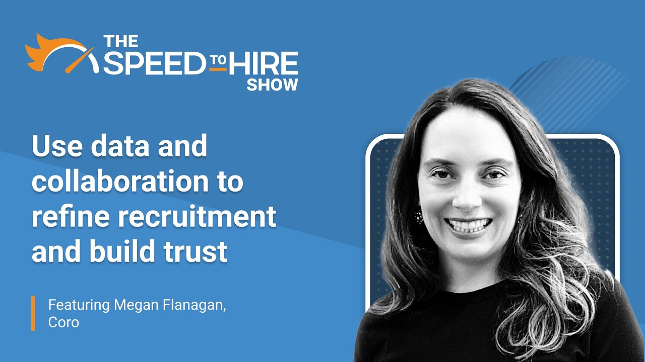 Use Data and Collaboration to Refine Recruitment and Build Trust
