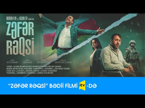 “Zəfər rəqsi” qısametrajlı bədii filmi İTV-də