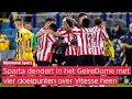 'Wat schiet die 'm LEKKER BINNEN, zeg!' | Zo klonk Vitesse-Sparta (0-4) op Radio Rijnmond