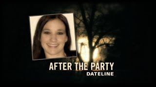 Dateline Episode Trailer: After the Party | Dateline NBC