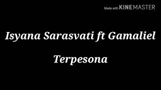 Isyana Sarasvati ft Gamaliel - Terpesona (Lirik)