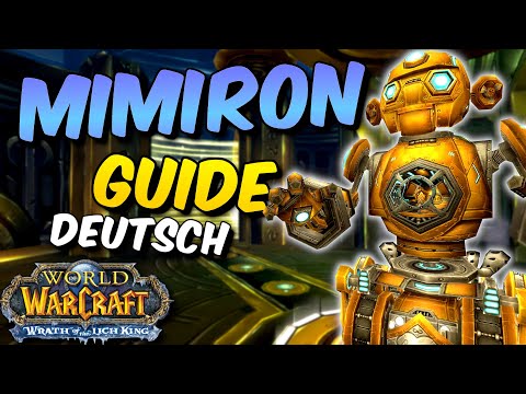 Mimiron (+ Hardmode) Ulduar Boss Guide | Wotlk Classic (Deutsch)