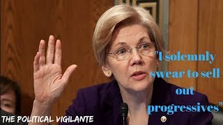 Fake Progressive Liz Warren&#39;s 2020 Presidental Bid — The Political Vigilante
