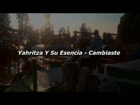 Yahritza Y Su Esencia - Cambiaste (Letra/Lyrics)