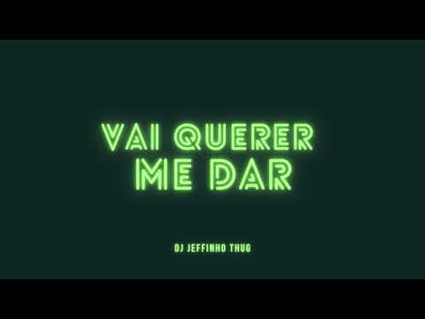 VAI QUERER ME DAR ((DJ JEFFINHO THUG)) STATUS TIKTOK