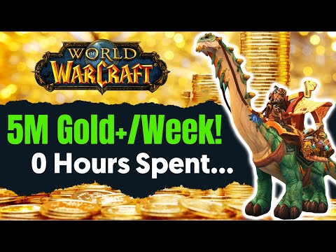 How to Make 5M+ Gold Per WEEK In WoW | 0 Hours Farming - 100% Passive Income