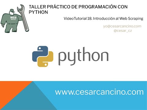 Videotutorial 18 Taller Práctico Programación con Python Introducción al Web Scraping
