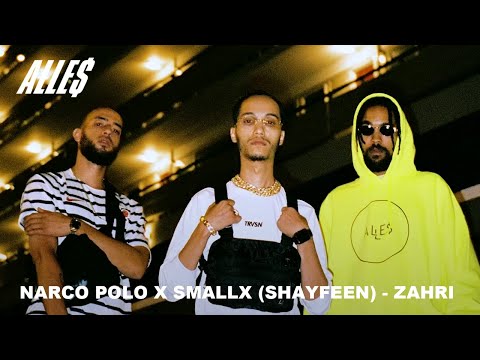 NARCO POLO X SMALLX (SHAYFEEN) -  ZAHRI (prod. by FNMLAS)