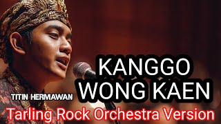 Download lagu KANGGO WONG KAEN – TARLING ROCK ORCHESTRA | Cover Energic Live Session mp3