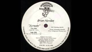 Brian Harden - Scream (Men From The Nile Mix)