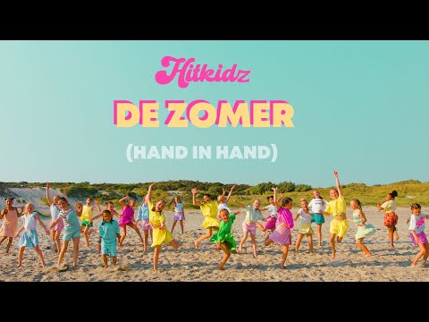 HITKIDZ - De Zomer (Hand in hand) - Officiële videoclip