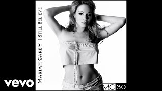 Mariah Carey - I Still Believe (Stevie J. Clean Remix - Official Audio) ft. Mocha, Amil