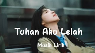 Download lagu Lagu Galau Terbaru “Tuhan Aku Lelah “ 💔Kumpulan Lagu yang enak di dengar saat santai mp3