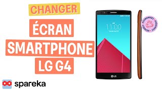 Changer écran - Smartphone LG G4