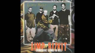 Limp Bizkit - No Sex ft. Aaron Lewis - Significant Demos In Hell (Remastered)