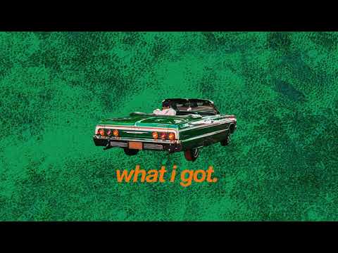 Video thumbnail for What I Got