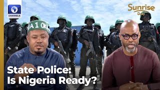To Be Or Not To Be: Agbese, Chidoka Debate Creation Of State Police