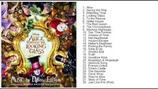 Alice Through the Looking Glass Full Soundtrack List  By Danny Elfman