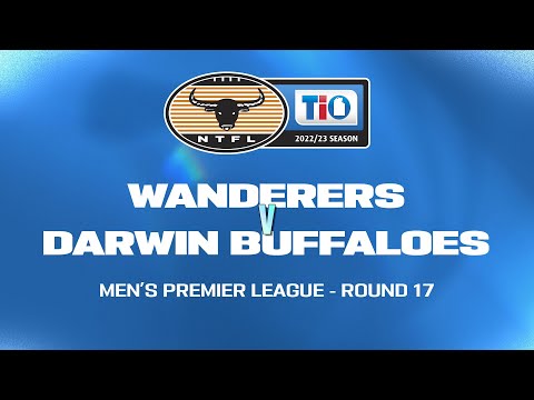 Wanderers vs Darwin Buffaloes: 2022/23 TIO NTFL Men's Premier League - Round 17
