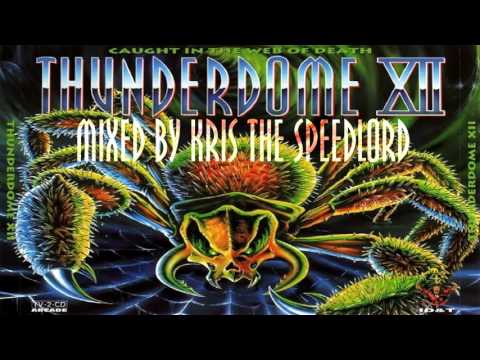 Best of Thunderdome XII.  Megamix mixed by Kris the Speedlord