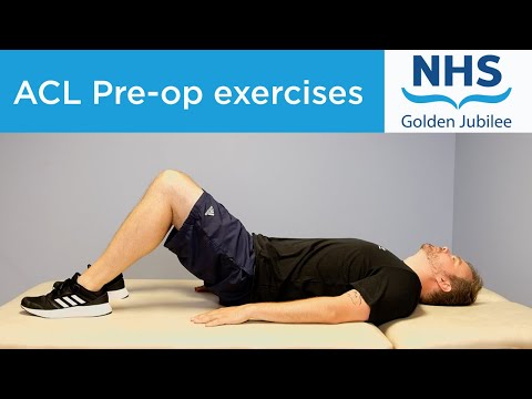 ACL pre-operation exercises