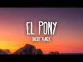 Daddy Yankee - EL PONY (Letra/Lyrics)