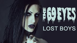 The 69 Eyes 🎸 LOST BOYS (Gabriel Cyphre cover)