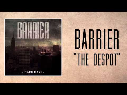 Barrier - The Despot