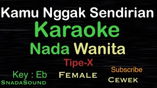 Download lagu KAMU ENGGAK SENDIRIAN-Tipex|KARAOKE NADA WANITA-Female-Cewek-Perempuan@UcokkuYasir mp3 Download lagu KAMU ENGGAK SENDIRIAN-Tipex|KARAOKE NADA WANITA-Female-Cewek-Perempuan@UcokkuYasir mp3
