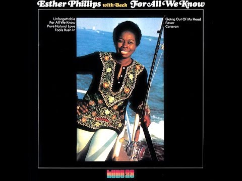 Esther Phillips - Fools Rush In ℗ 1975