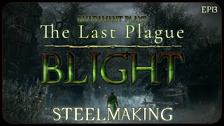Steelmaking in The Last Plague: Blight - Open World, Survival Game // EP13