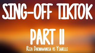 SING-OFF 11 (Under The Influence) RZD vs Ysabelle (Lyrics)