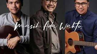 Download lagu Masih Ada Waktu - Ebiet G Ade feat Adera mp3