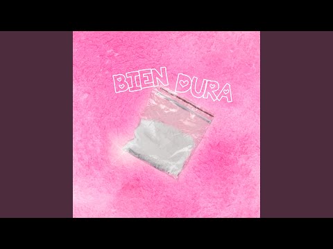 Bien Dura