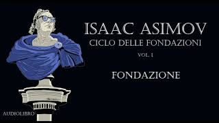 Isaac Asimov - la Fondazione