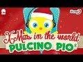 PULCINO PIO - X-Mas in the world (Official minimix ...