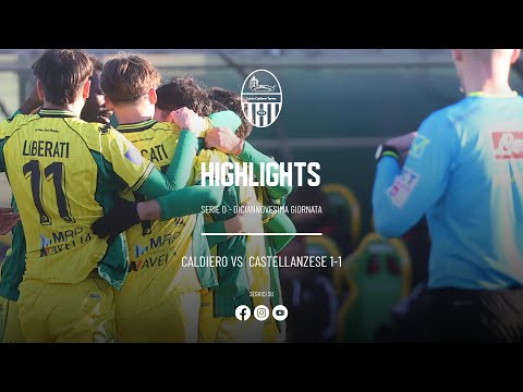 🟡🟢 HIGHLIGHTS Caldiero vs. Castellanzese | 1-1 | Serie D, Group B - Matchday 19