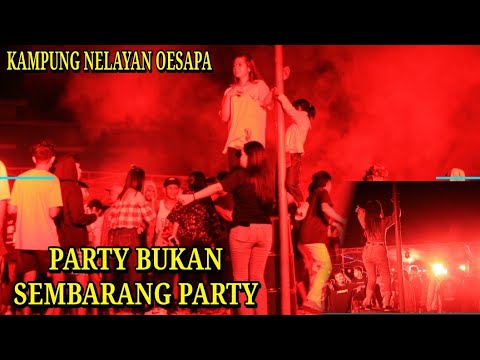 Party Gang Kanelo Kampung Nelayan Oesapa Kupang 2023