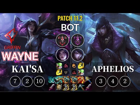 GRF Wayne Kai'Sa vs Aphelios Bot - KR Patch 11.2