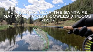 Fly Fishing at Cowles Pond & Pecos River #fishing #newmexico #serenity #rainbowtrout #flyfishing