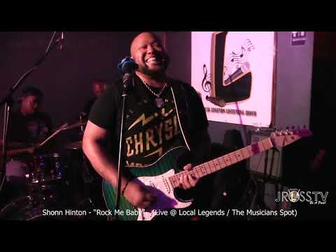 James Ross @ (Guitarist / Vocalist) Shonn Hinton - "Rock Me Baby" - www.Jross-tv.com (St. Louis)