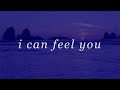 I Can Feel You 